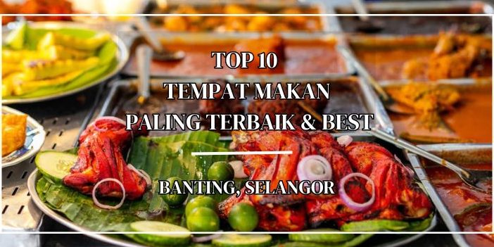 restoran barat terbaik di banting untuk pengalaman makan unik