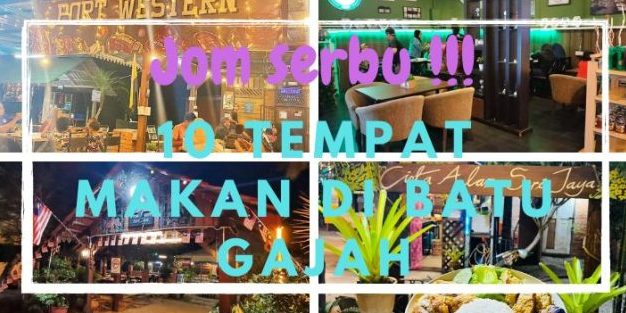 Restoran Barat Terbaik di Batu Gajah 1 restoran barat terbaik di batu gajah